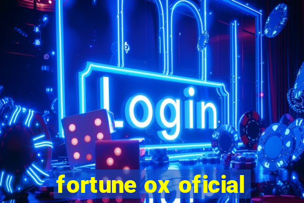 fortune ox oficial